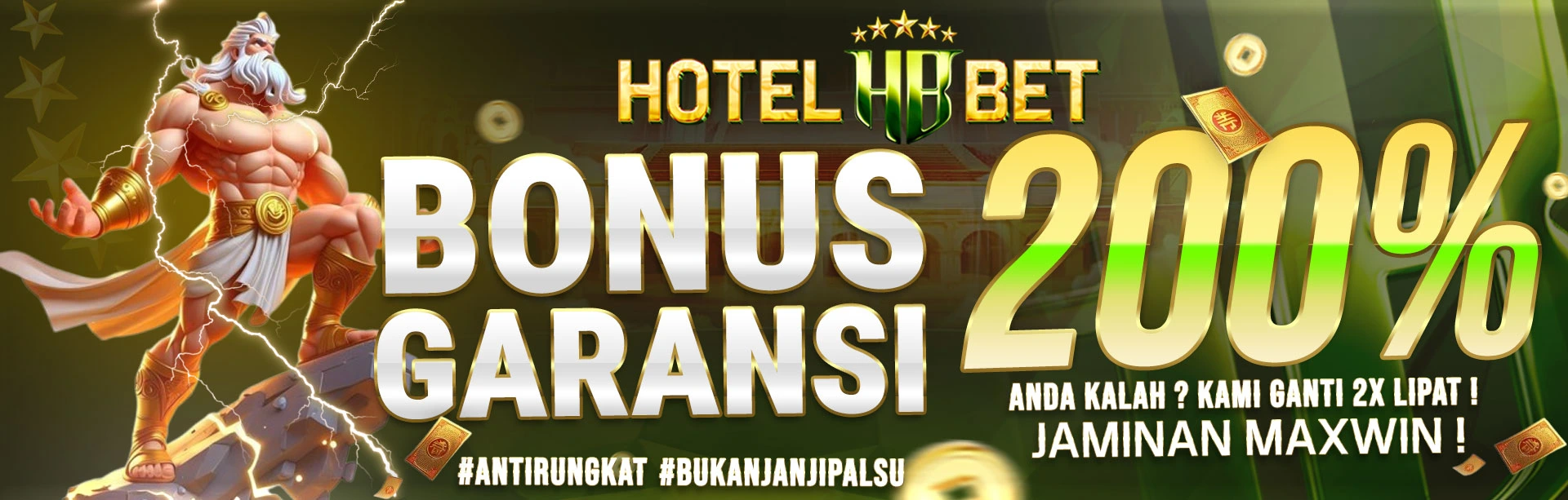BONUS GARANSI KEKALAHAN 200%