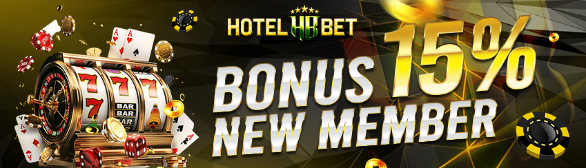 BONUS NEW MEMBER 15% SPORTBOOK & CASINO HOTELBET